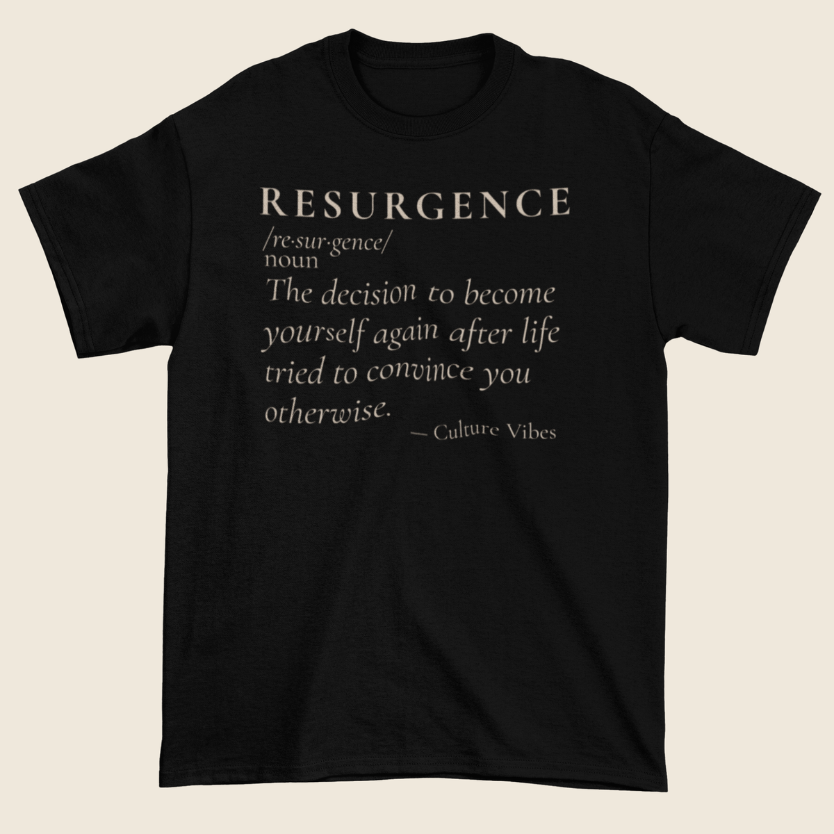 RESURGENCE Definition Statement Tee