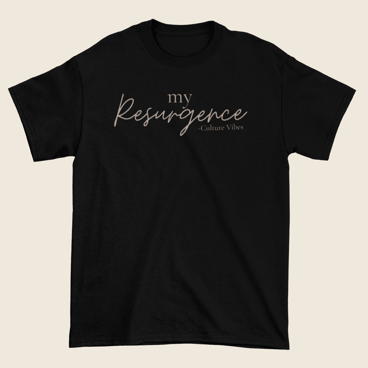 My Resurgence Statement Tee