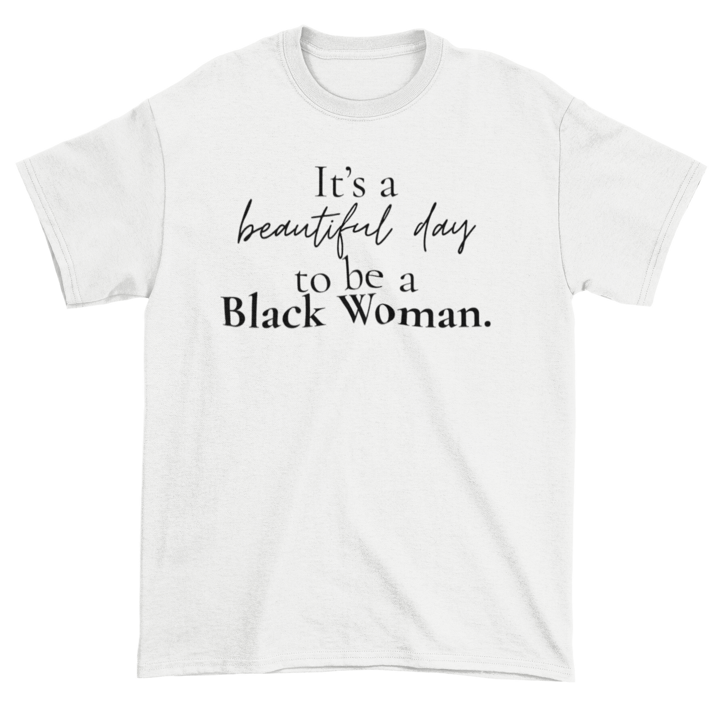 Beautiful Day Statement Tee