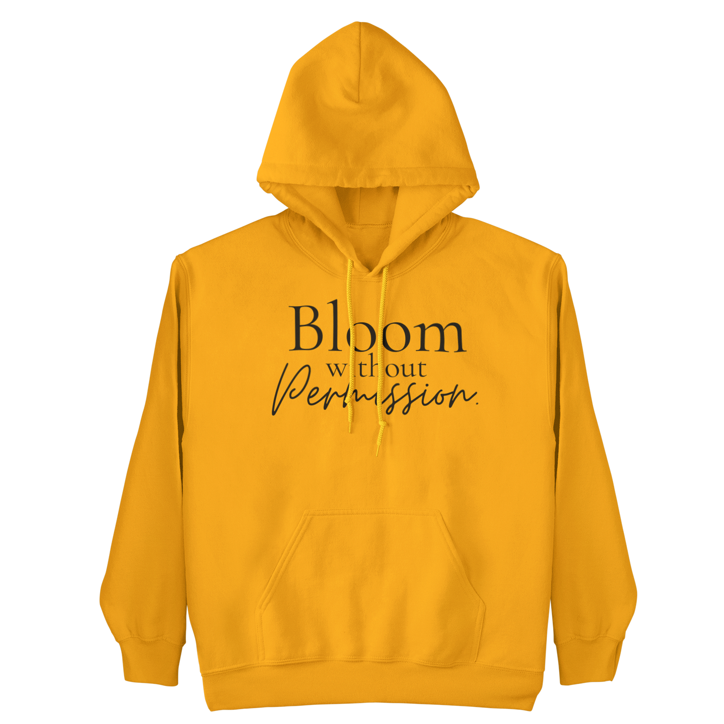 Bloom Without Permission Statement Hoodie