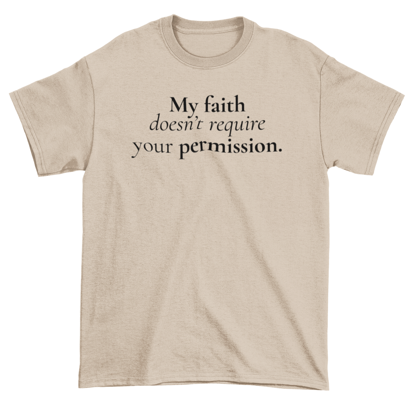 My Faith Statement Tee