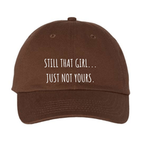 Still That Girl | Dad Hat