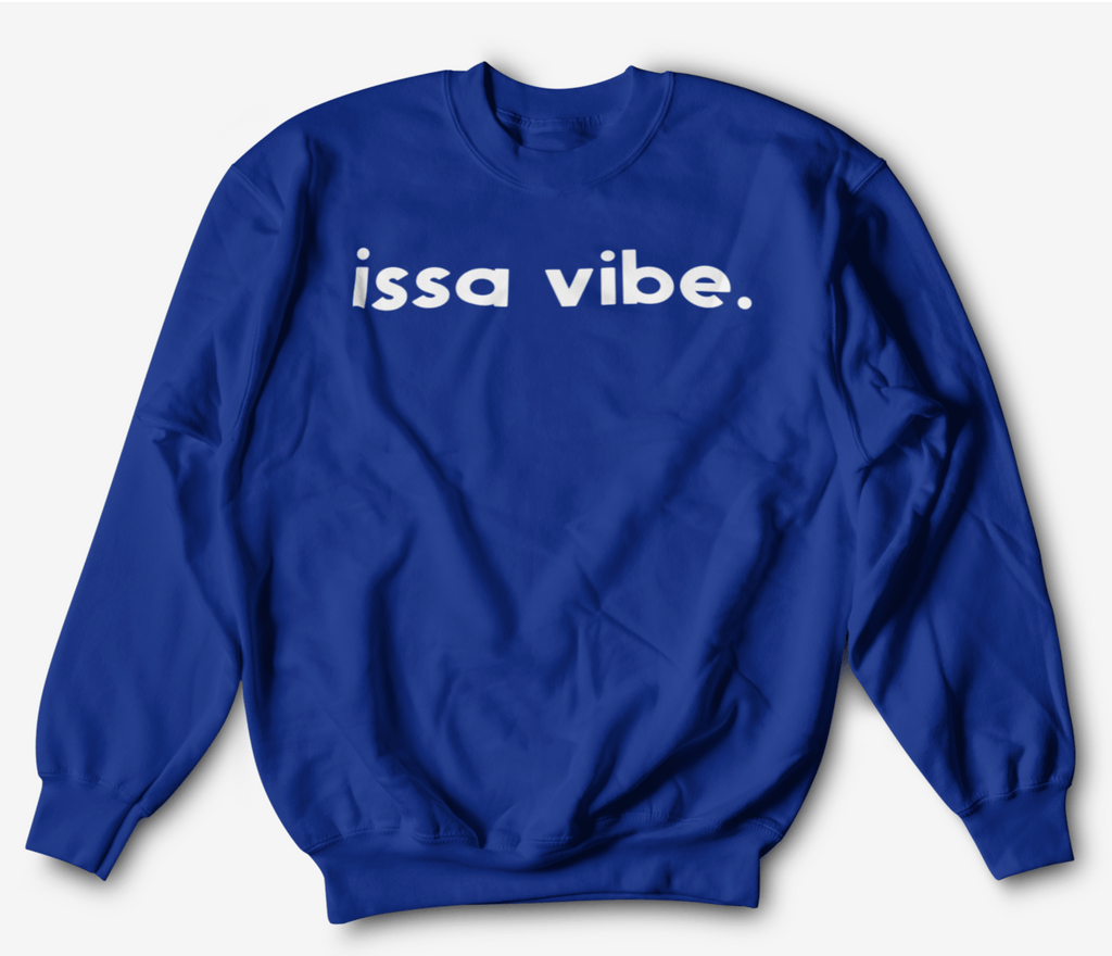 Issa Vibe | Sweatshirt