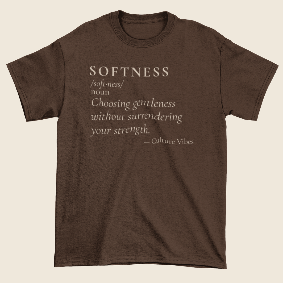 SOFTNESS Definition Statement Tee