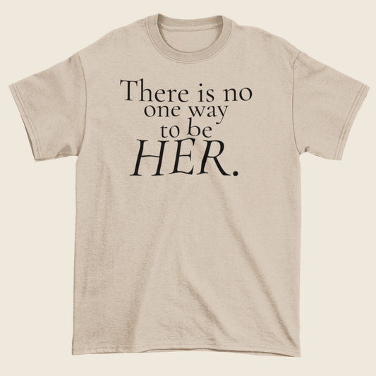 Be Her Statement Tee