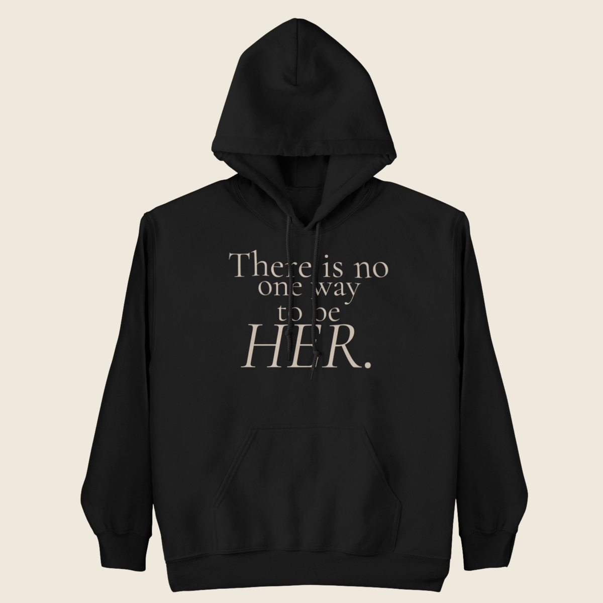 Be Her Statement Hoodie