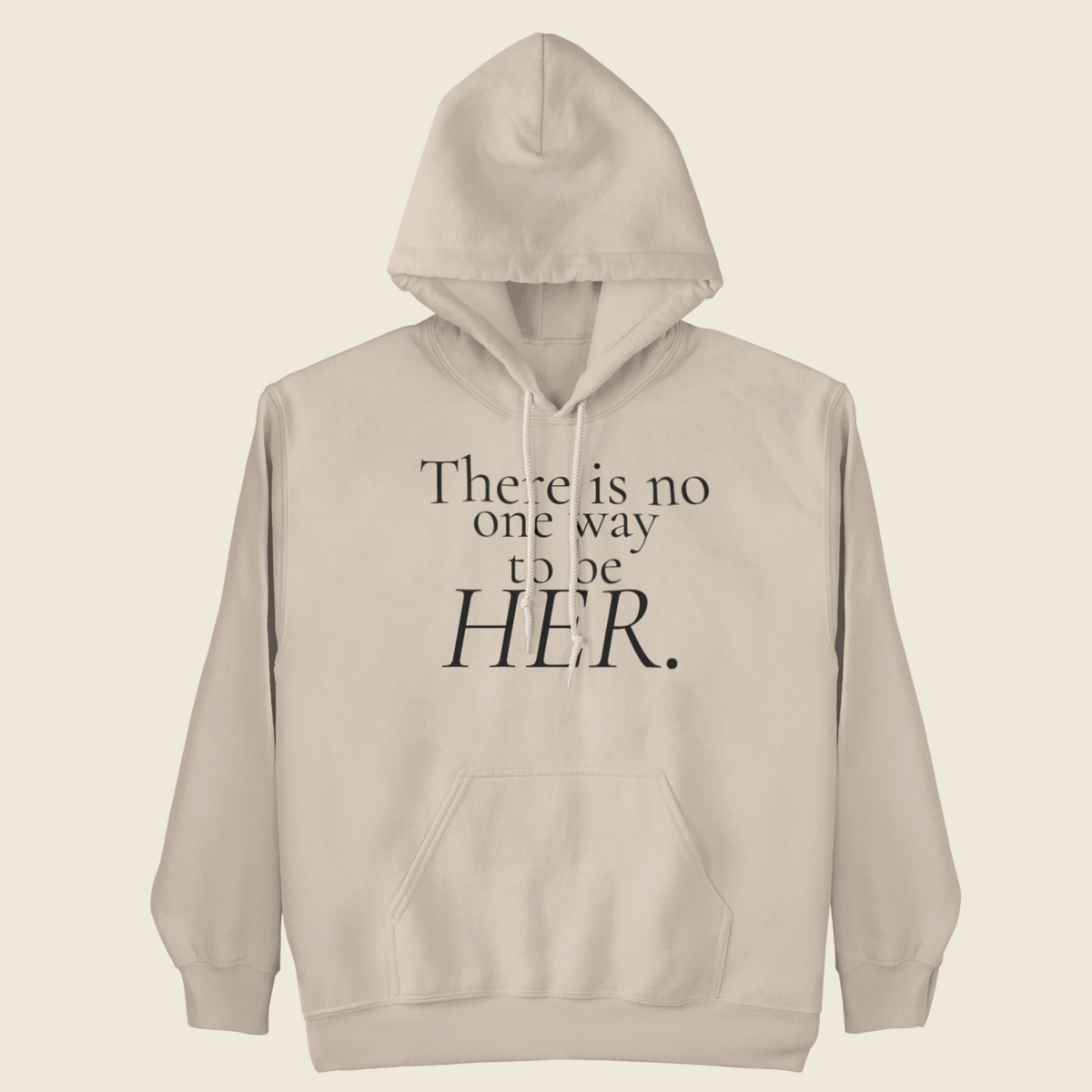 Be Her Statement Hoodie