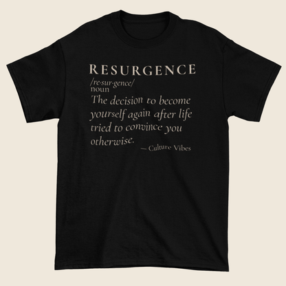 RESURGENCE Definition Statement Tee