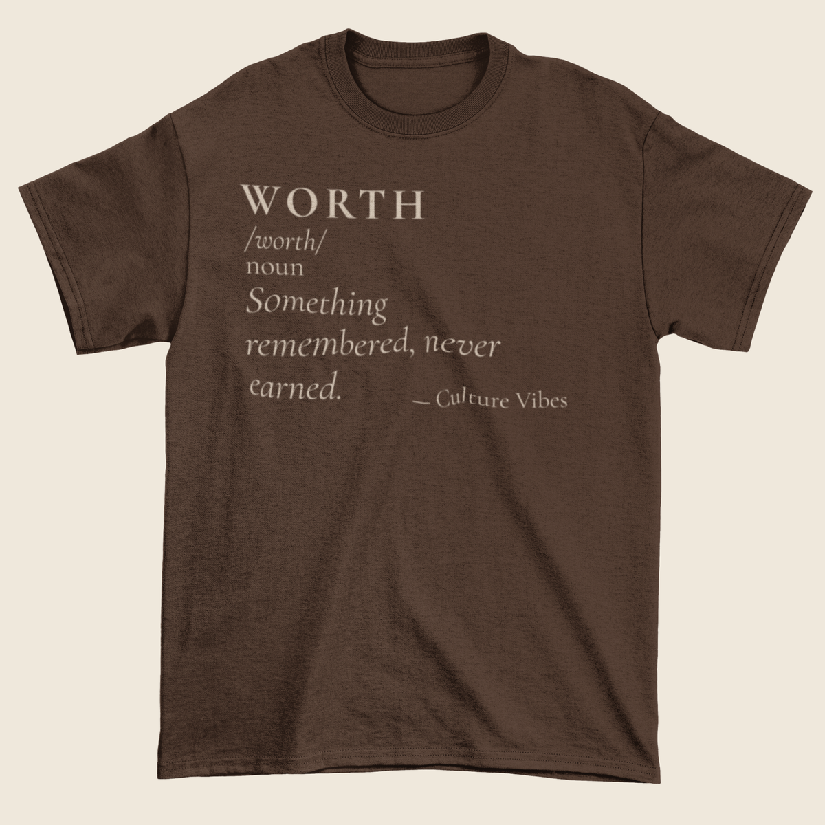WORTH Definition Statement Tee
