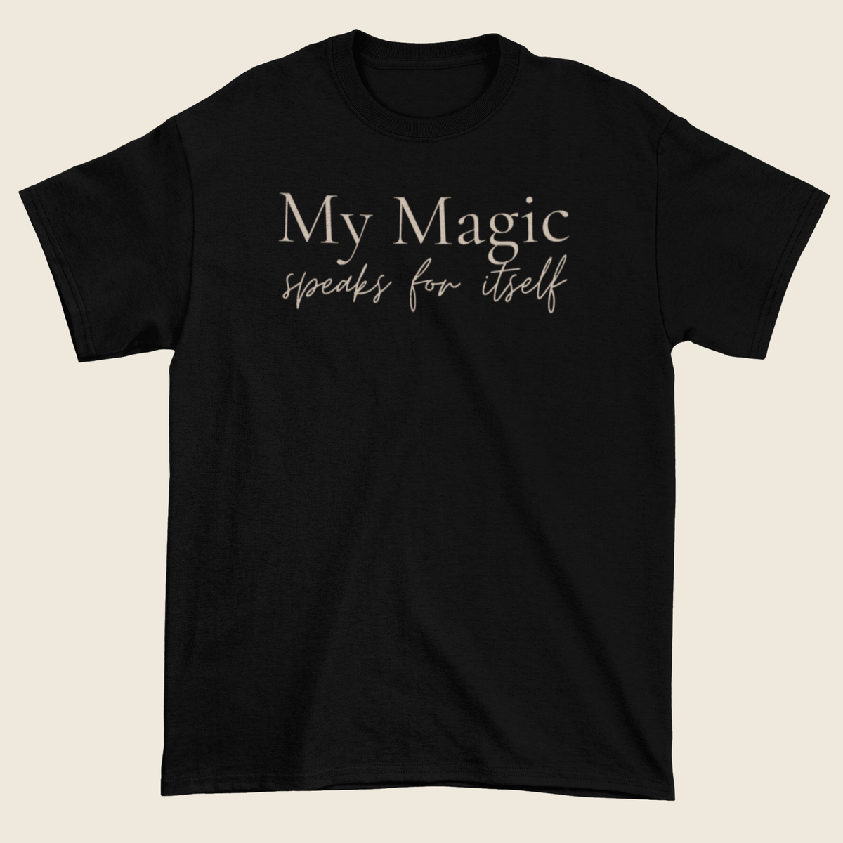 My Magic Statement Tee