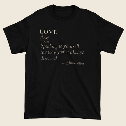 LOVE Definition Statement Tee