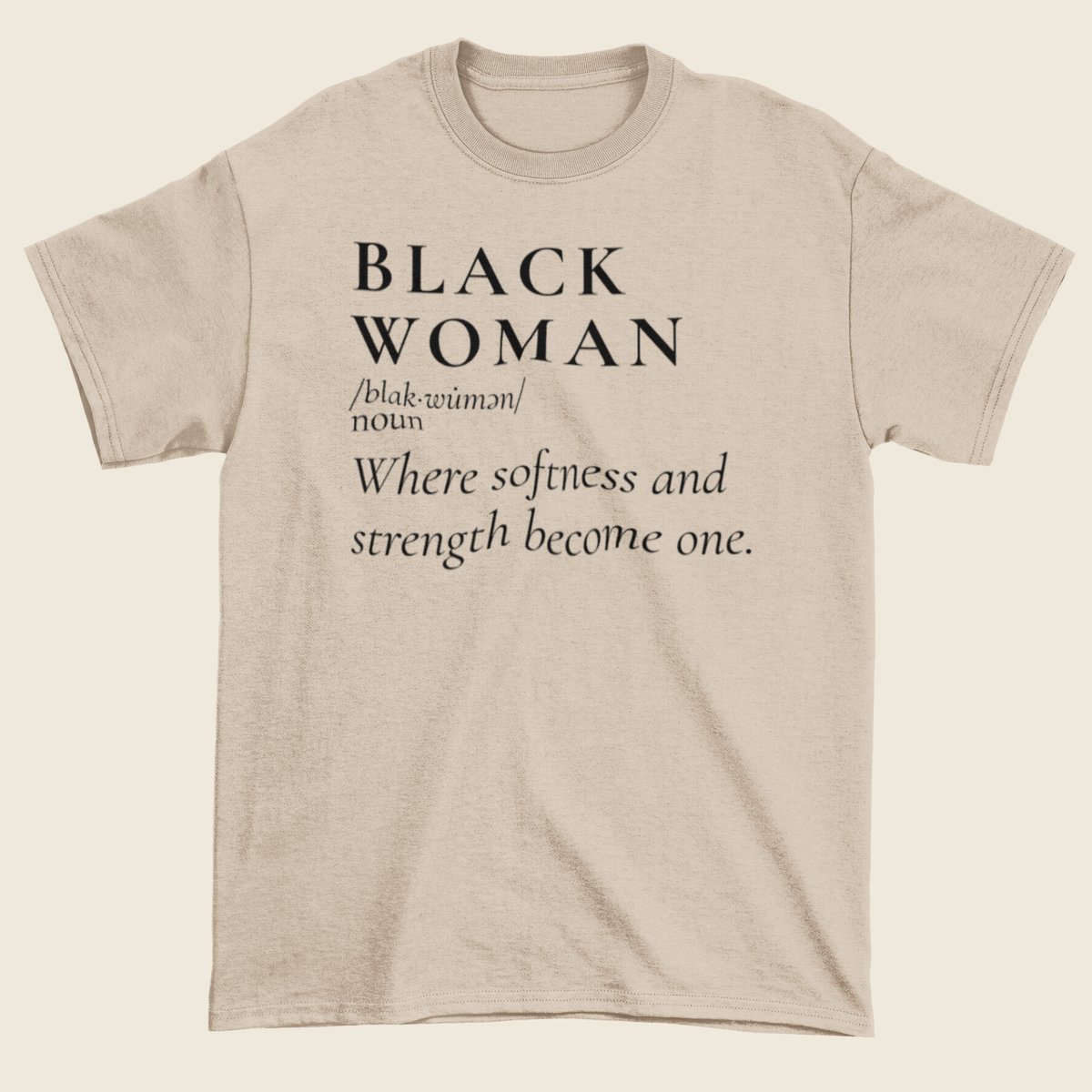 Softness & Strength Statement Tee