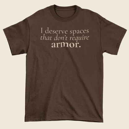 No Armor Required Statement Tee