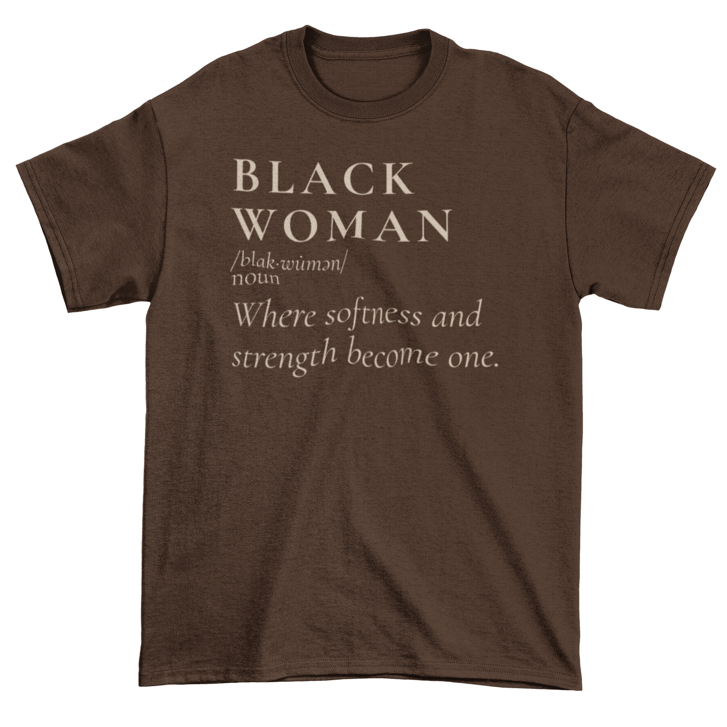 Softness & Strength Statement Tee