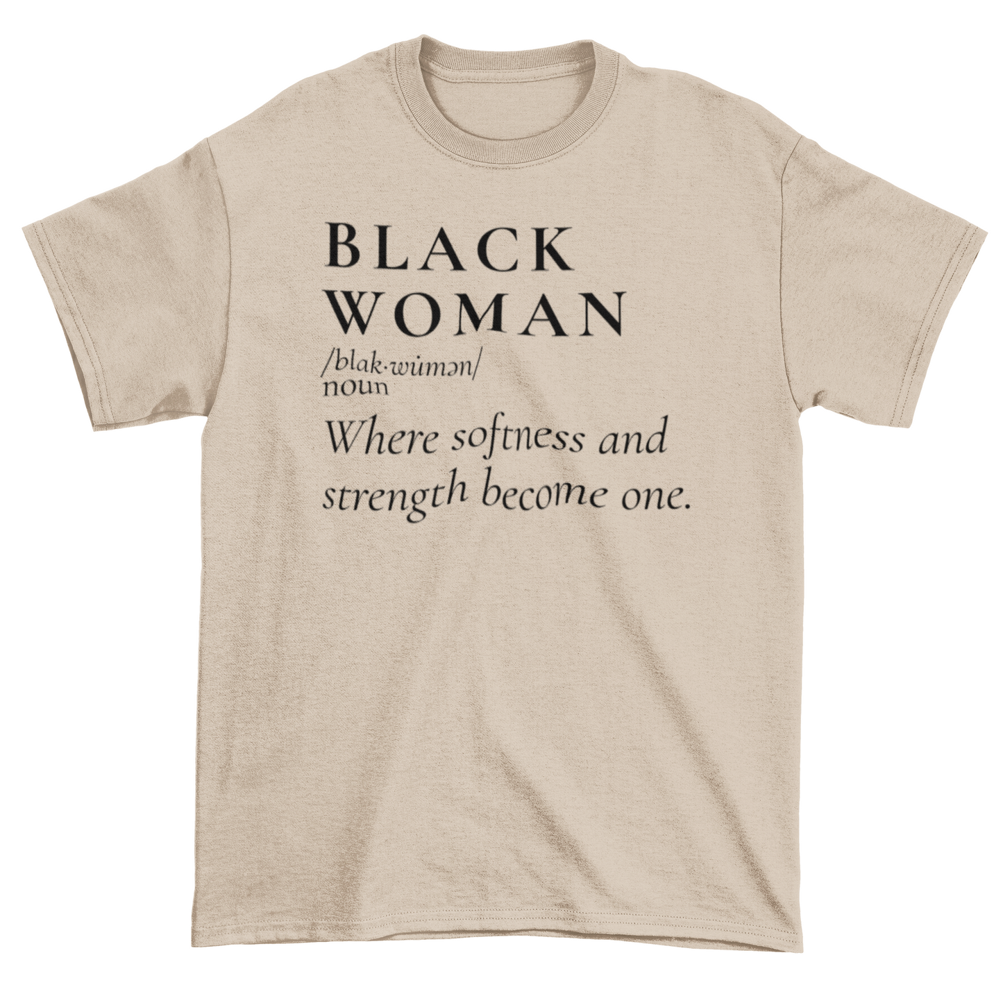 Softness & Strength Statement Tee