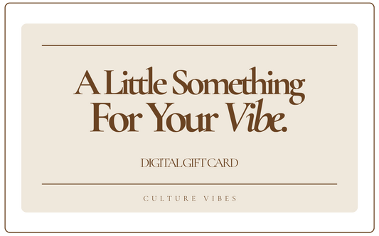 The Culture Vibes Digital Gift Card