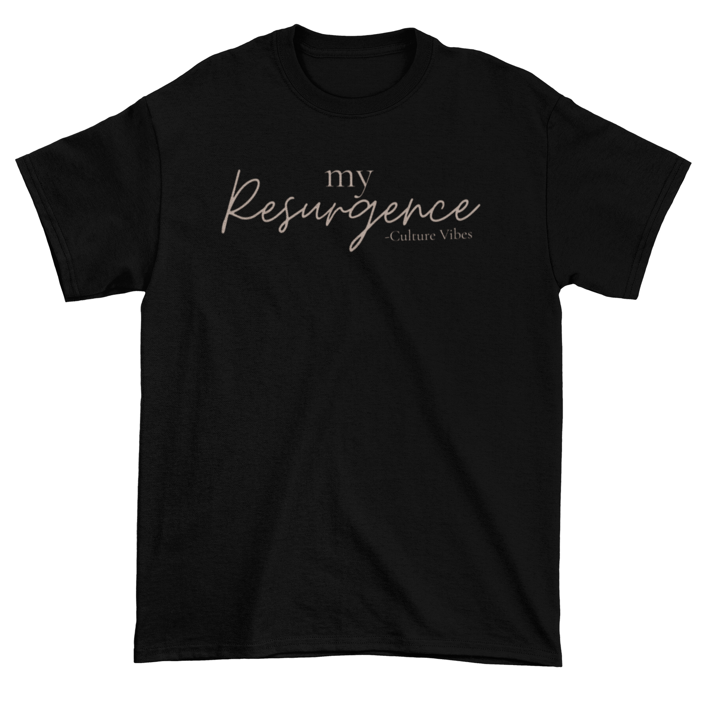 My Resurgence Statement Tee