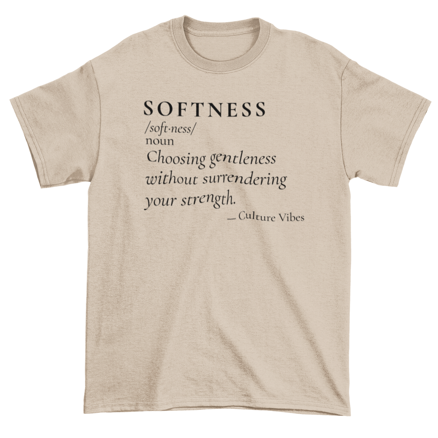 SOFTNESS Definition Statement Tee