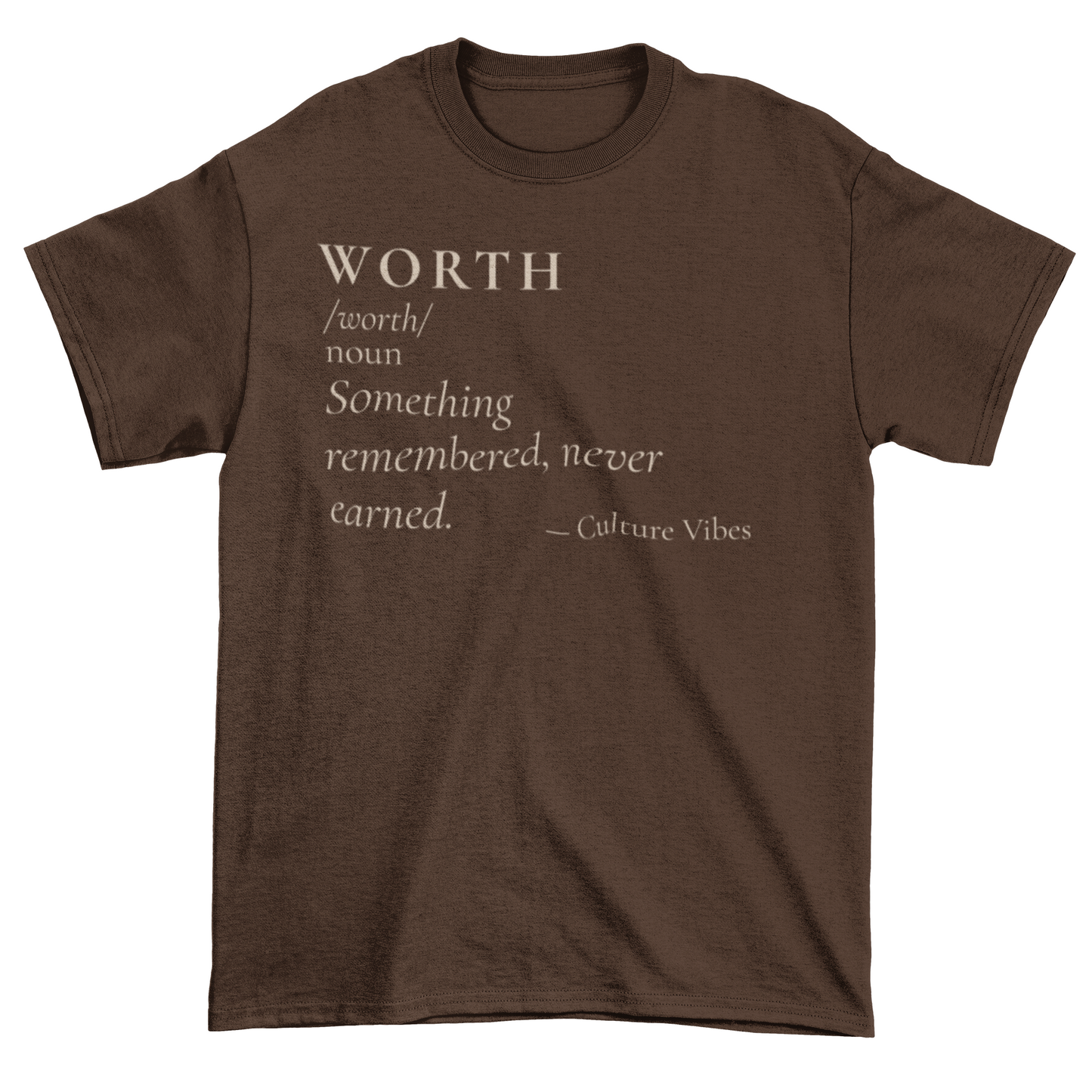 WORTH Definition Statement Tee