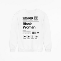 100% Organic Black Woman Sweatshirt