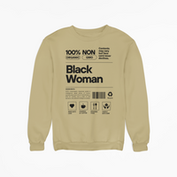 100% Organic Black Woman Sweatshirt