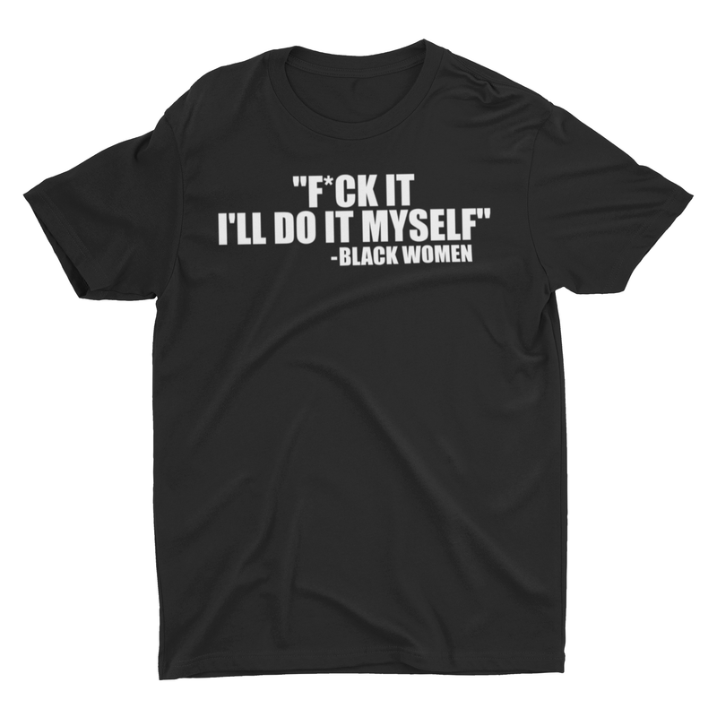 Fuck It Tee - Culture Vibes